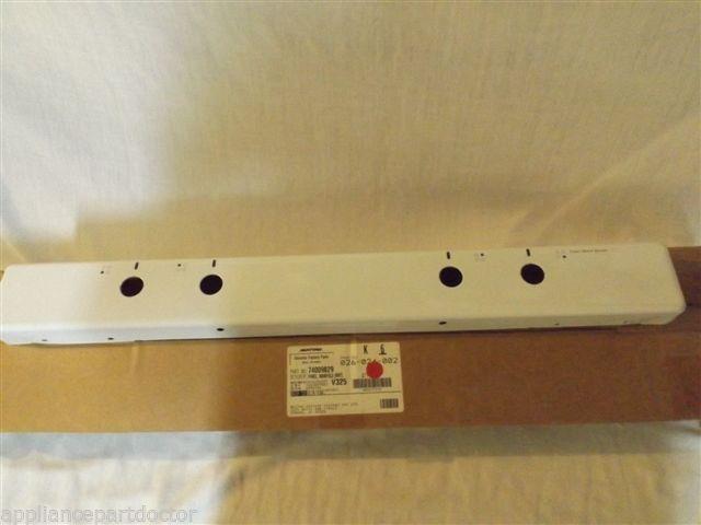 MAYTAG STOVE 74009829 PANEL, MANIFOLD NEW IN BOX MAYTAG STOVE 74009829 PANEL, MANIFOLD NEW IN BOX